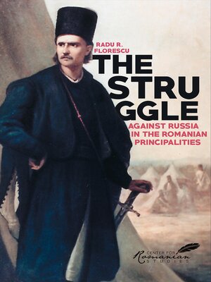cover image of Struggle Against Russia in the Romanian Principalities
